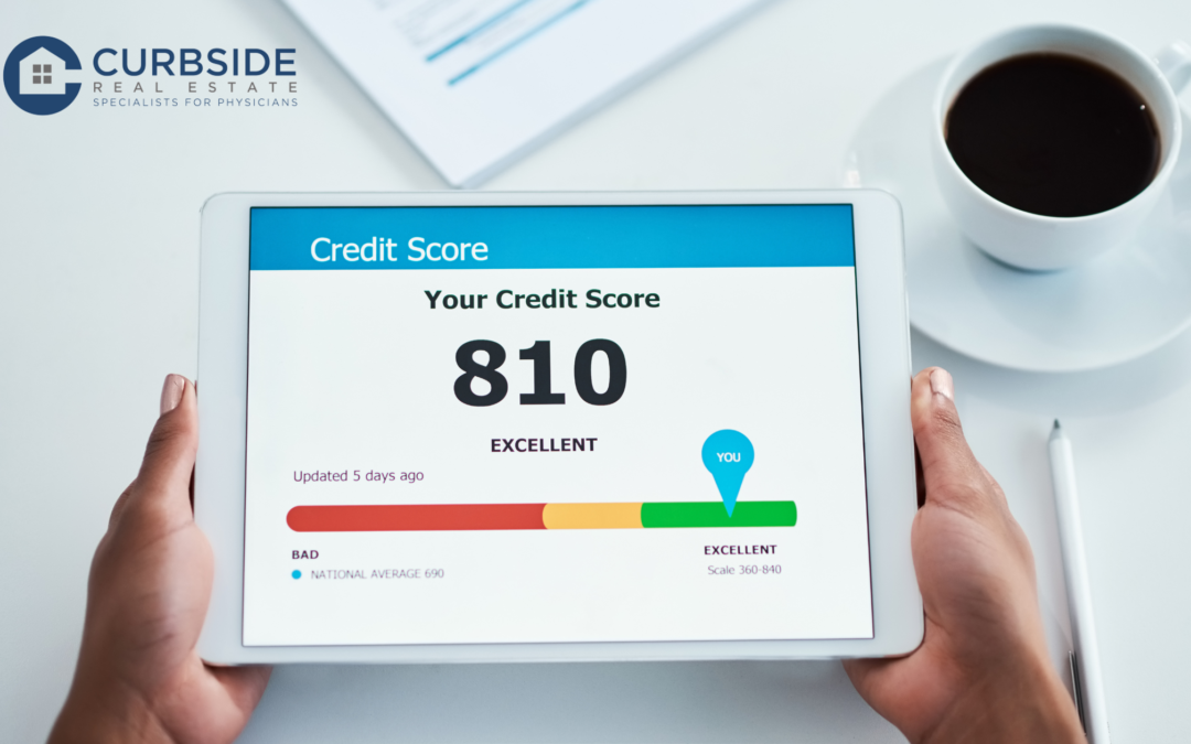 Navigating Credit Scores in Physician Home Loans