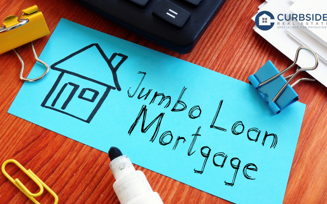 High-Income Physicians’ Guide: Securing Jumbo Loans