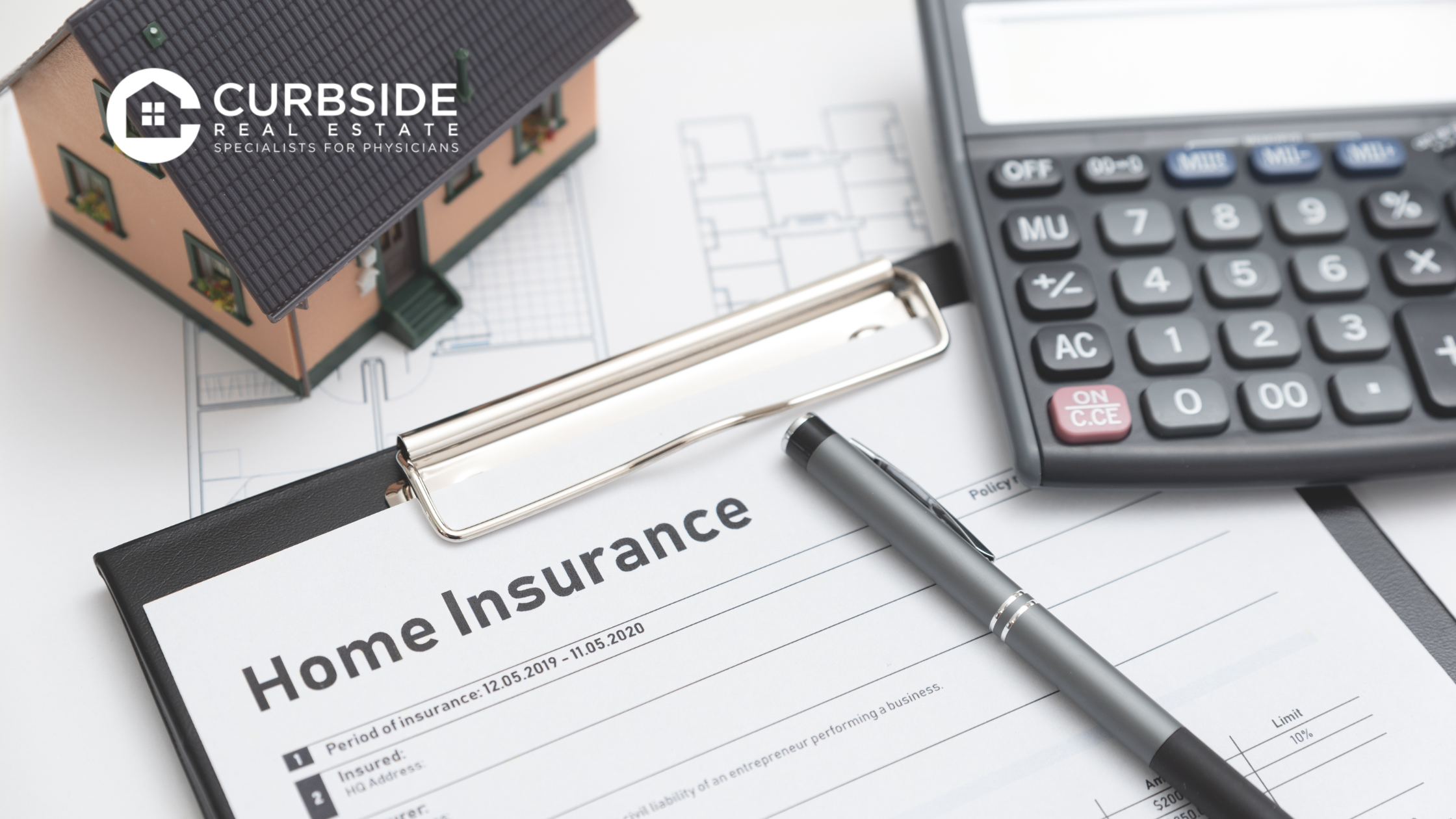 Understanding the Role of Homeowner's Insurance in Physician Home Loans