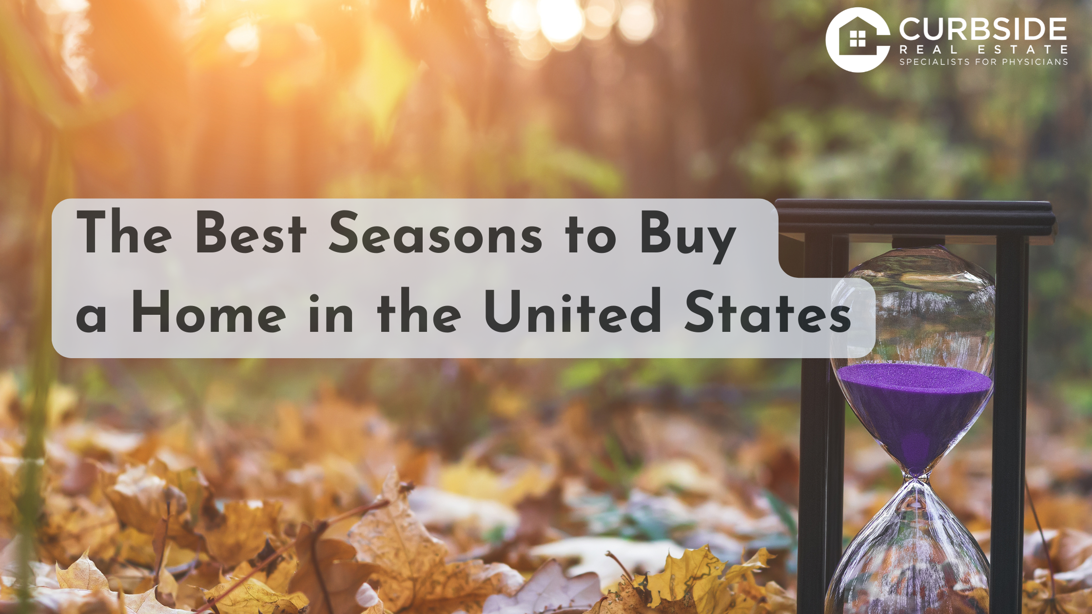 The Best Season to Buy a Home in the United States