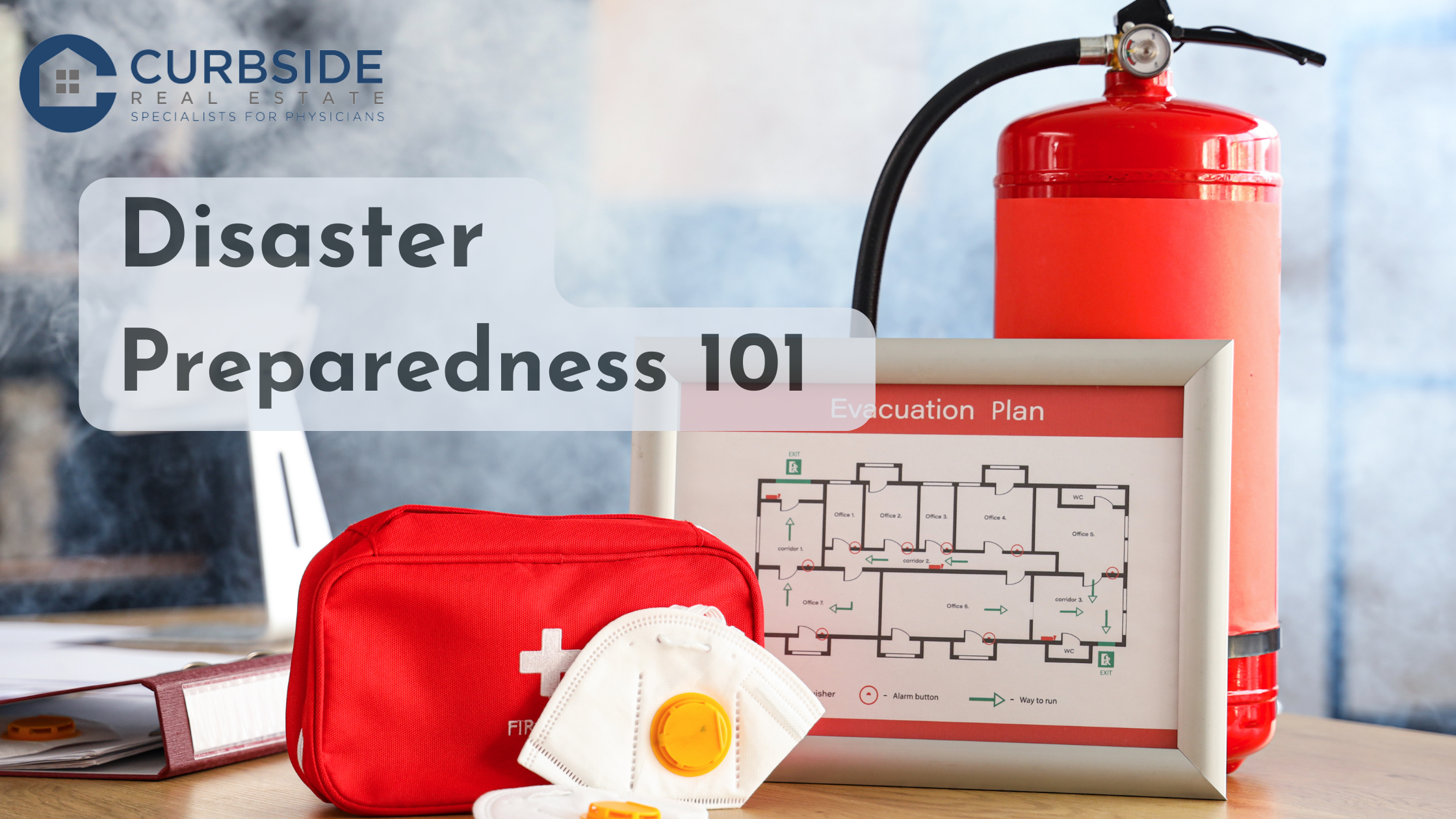 Disaster Preparedness 101