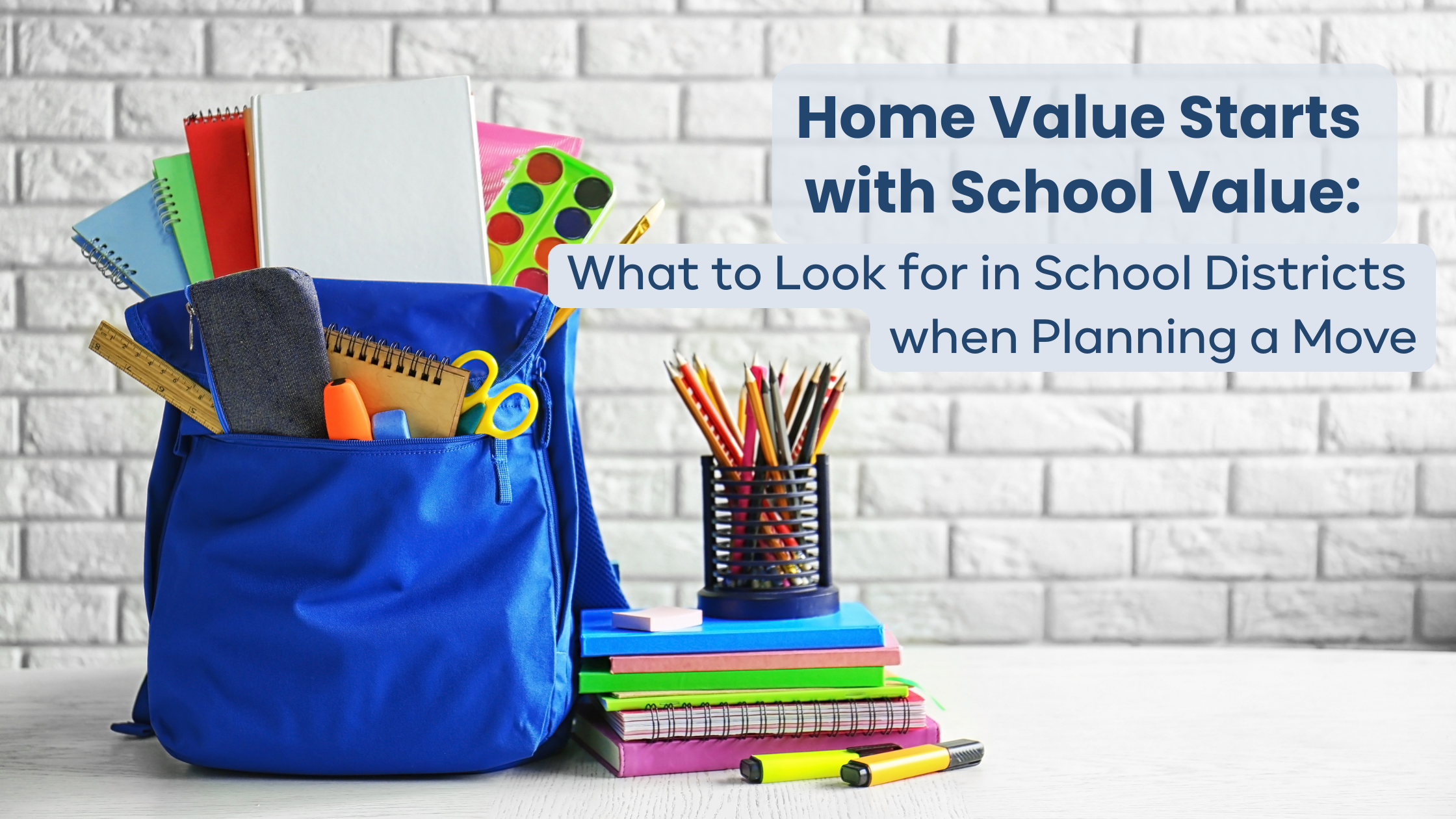 Home Value Starts with School Value