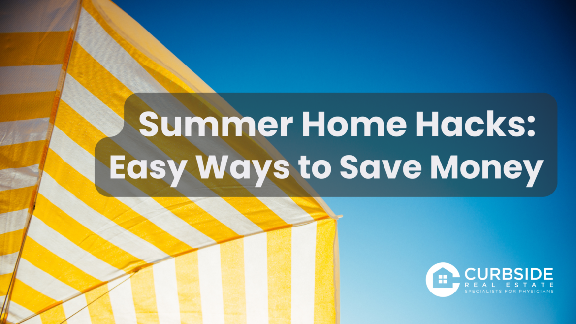 Summer Home Hacks: Easy Ways to Save Money